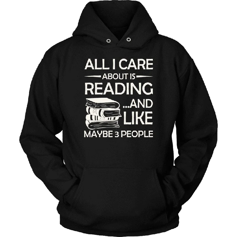 "All I Care About Is Reading" Hoodie Hoodie with Hem Detail Decorative Unique