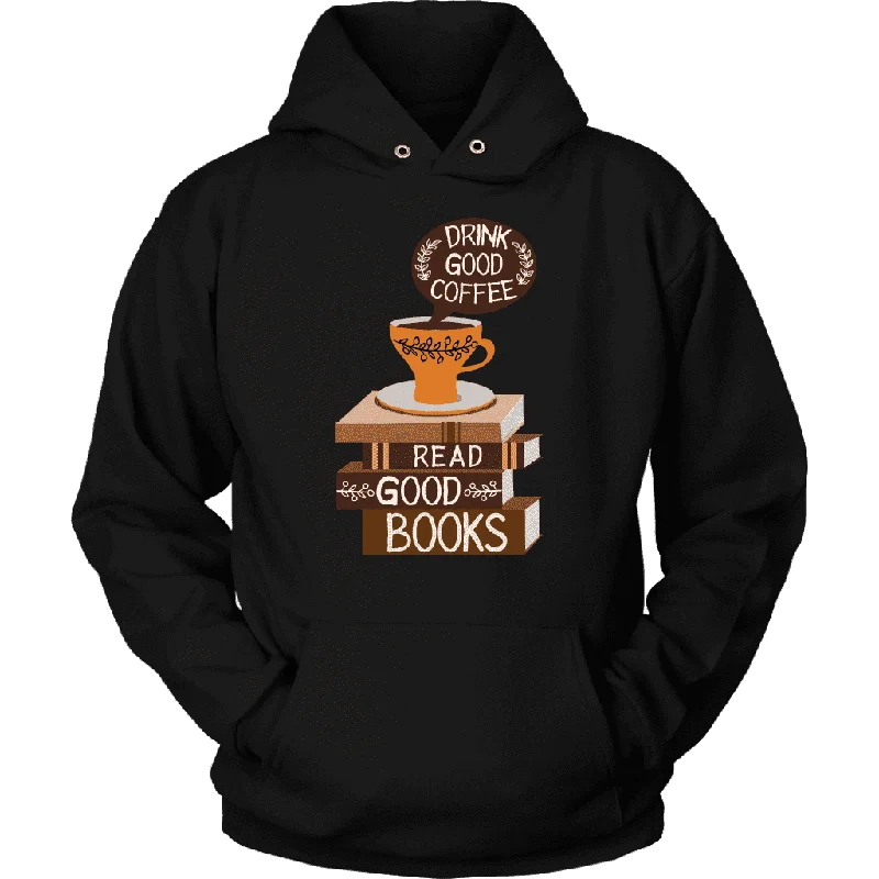 "Drink Good Coffee" Hoodie Hooded Sweatshirt Casual Wear Street Style