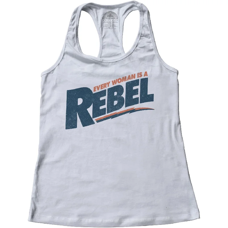 Women's Every Woman is a Rebel Racerback Tank Top trendy tank top