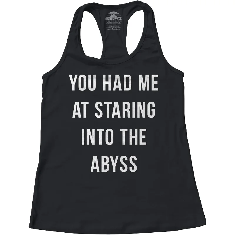 Women's You Had Me at Staring Into the Abyss Racerback Tank Top cold shoulder tank